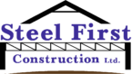 Steel First Construction Ltd.